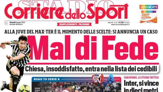 L'apertura del Corriere dello Sport: "Inter, la finale di Champions si vince in dieci metri"