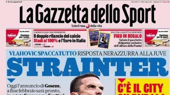 La prima pagina de La Gazzetta dello Sport: "Strainter"