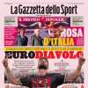 L'apertura della Gazzetta sul Milan in Champions: "EuroDiavolo"