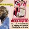 La Gazzetta in apertura: "Milan-Gimenez all'ultimo bonus"