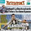 Tuttosport in prima pagina: "Lookgol! La Dea fa sul serio. Fonseca è furibondo: 'L'arbitro era contro di noi'"