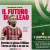 La Gazzetta in prima pagina: "Il futuro di Leao. Perchè si gioca il Milan: torna al top o se ne va"