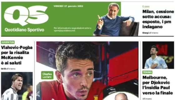 Il QS in taglio alto di prima pagina: "Milan, cessione sotto accusa: esposto, i pm indagano"