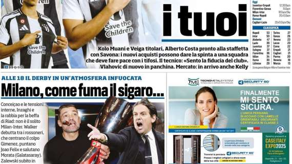 Verso il derby, Tuttosport in prima pagina: "Milano, come fuma il sigaro..."