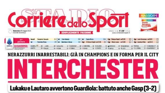 Il Corriere dello Sport in prima pagina: "Juve-Milan, uno spareggio"