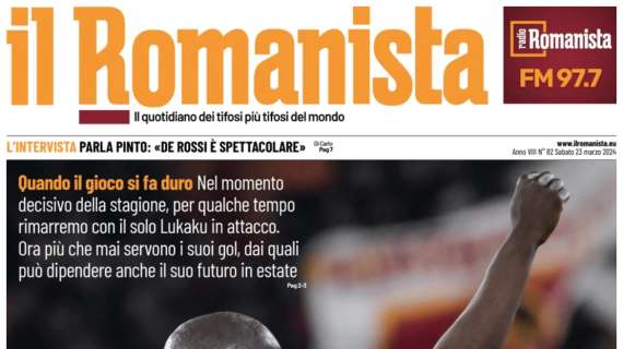 Il Romanista: "Per qualche tempo la Roma sarà con il solo Lukaku in attacco"