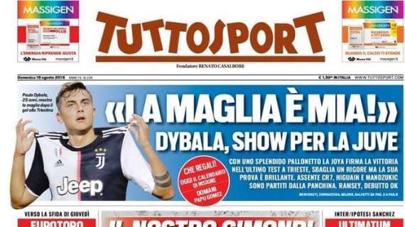 Tuttosport apre con Dybala: "La maglia è mia!"