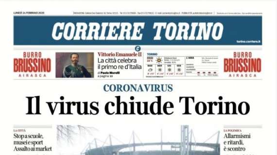 Corriere Torino: "Niente Parma, il Toro prepara Napoli"