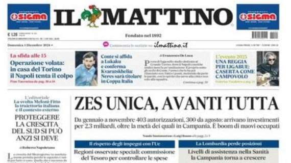 Il Mattino: “Operazione volata: in casa del Torino il Napoli tenta il colpo”