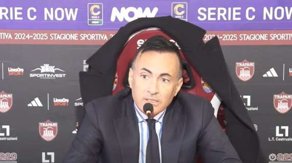 Pres Trapani: "Io responsabile scelte sbagliate. Lazio? Prima la Città dello Sport"