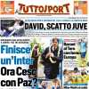 Tuttosport - David, scatto Juve