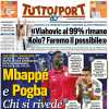 Tuttosport - Mbappé e Pogba, chi si rivede