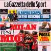 Gazzetta dello Sport: "Il Napoli scappa, Inter rischio Toro"