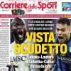 Corriere dello Sport: "Vista Scudetto: è la sfida dell'anno!"