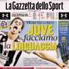 Gazzetta dello Sport: "Juve, facciamo la linguaccia"