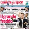 Corriere dello Sport:  "Inter, trappola Lazio. Juve, il grande freddo"