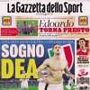 La Gazzetta dello Sport: "Sogno Dea. Atalanta a -1 dal Napoli"