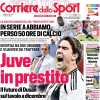 Corriere dello Sport sulle mosse bianconere: "Juve in prestito"