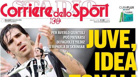 Corriere dello Sport: "Juve, pazza idea Tonali"