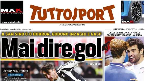 Tuttosport: "Milan-Juve, mai dire goal"