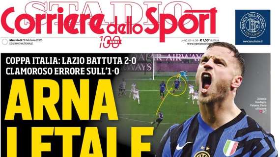 Corriere dello Sport: "Arna letale. Che disastro al Var. Il Napoli nei guai"