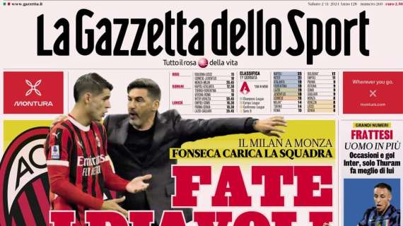 Gazzetta dello Sport: "Fate i Diavoli. Ancora out Leao. Sorrentino: Napoli mio"