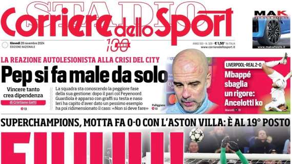 Corriere dello Sport: "Spavento Juve: tolto a Emery gol al 93'"