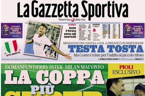 La Gazzetta dello Sport: "Testa tosta! Messaggio del Napoli, 0-3 a Firenze"