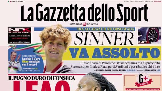 Gazzetta dello Sport: "Milan, pugno duro: Leao sei fuori"